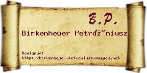 Birkenheuer Petróniusz névjegykártya
